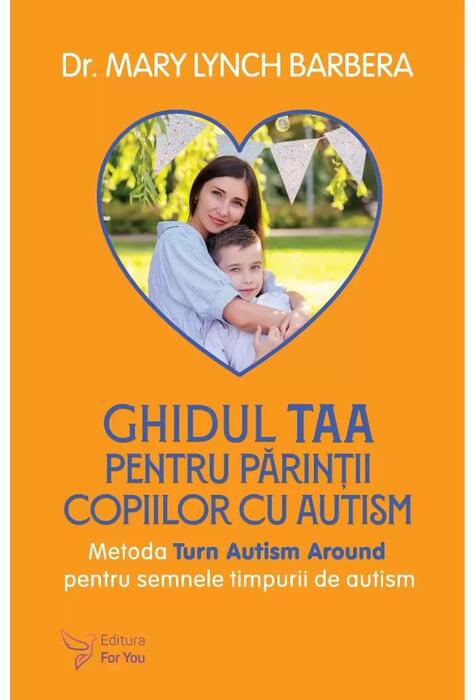 Copertă produs Ghidul TAA pentru părinții copiilor cu autism