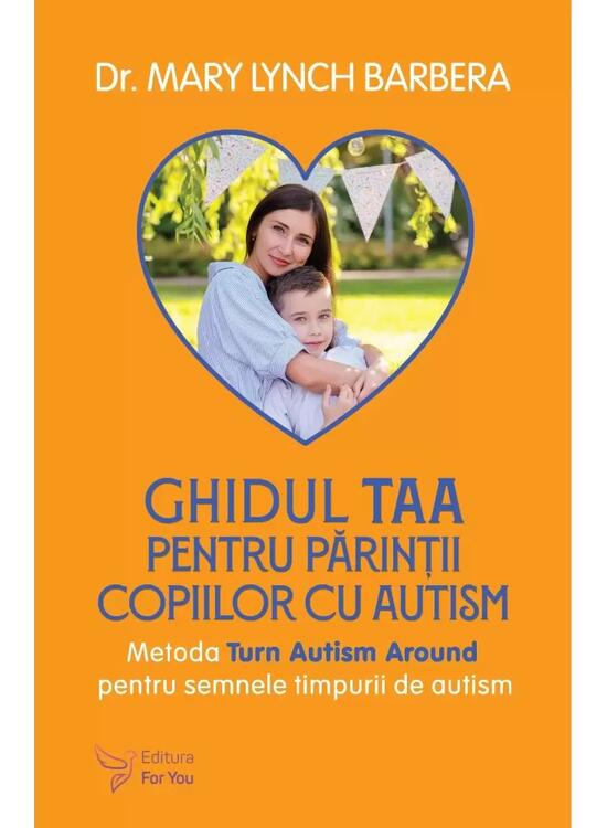 Copertă produs Ghidul TAA pentru părinții copiilor cu autism - gallery big 1