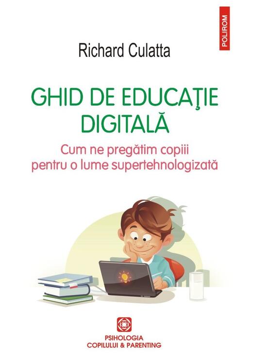 Copertă produs Ghid de educaţie digitală - gallery big 1