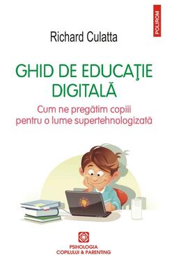 Copertă produs Ghid de educaţie digitală