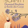 Copertă produs Domnul Ibrahim şi florile din Coran - gallery small 