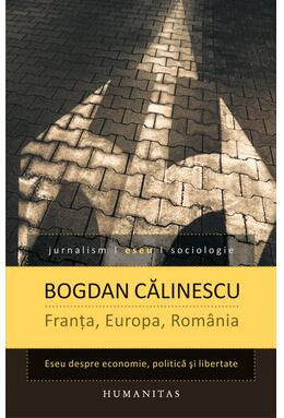 Copertă produs Franţa, Europa, Rom&acirc;nia