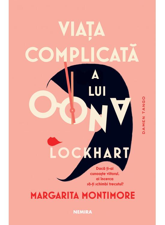 Copertă produs Viața complicată a lui Oona Lockhart - gallery big 1