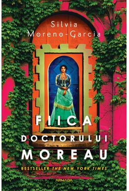 Copertă produs Fiica doctorului Moreau