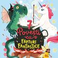 Copertă produs 7 Povești cu făpturi fantastice (Vol. 2) - gallery small 