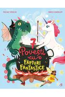 7 Povești cu făpturi fantastice (Vol. 2)