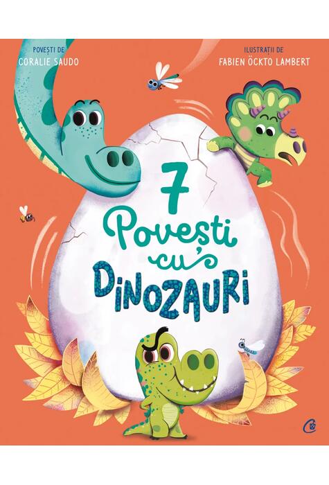 Copertă produs 7 Povești cu dinozauri (Vol. 3)