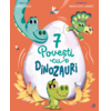 Copertă produs 7 Povești cu dinozauri (Vol. 3)