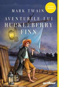 Copertă produs Aventurile lui Huckleberry Finn