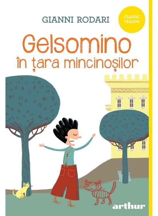 Copertă produs Gelsomino &icirc;n țara mincinoșilor - gallery big 1