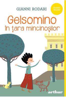 Copertă produs Gelsomino &icirc;n țara mincinoșilor