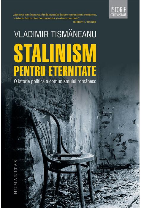 Copertă produs Stalinism pentru eternitate
