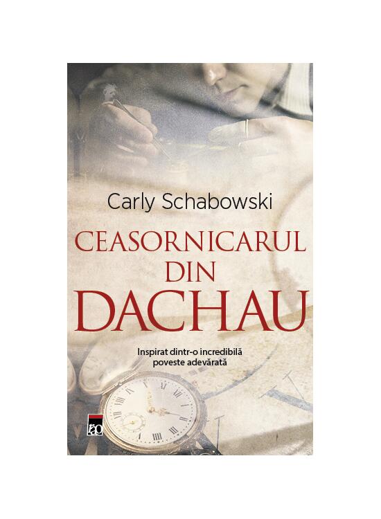 Copertă produs Ceasornicarul din Dachau - gallery big 1