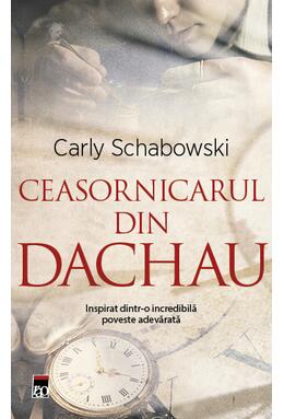 Copertă produs Ceasornicarul din Dachau