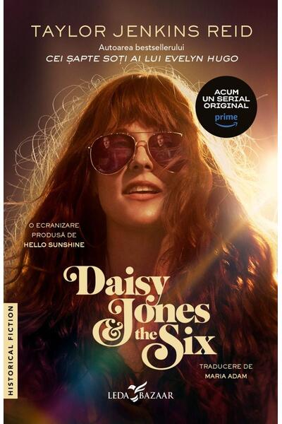 Daisy Jones & The Six (Ediție tie-in)