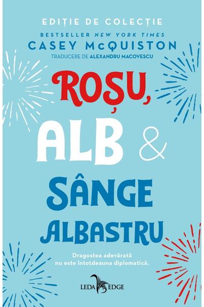 Roșu, alb și s&acirc;nge albastru