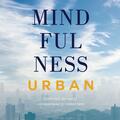 Copertă produs Mindfulness urban - gallery small 