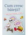 Copertă produs Cum cresc băieții? - thumb 1