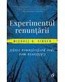 Copertă produs Experimentul renunțării - thumb 1
