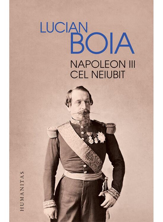 Copertă produs Napoleon III cel neiubit - gallery big 1