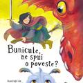 Copertă produs Bunicule, ne spui o poveste? - gallery small 
