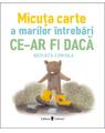 Copertă produs Micuța carte a marilor &icirc;ntrebări - thumb 1