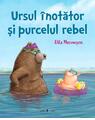Copertă produs Ursul &icirc;notător și purcelul rebel - thumb 1