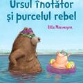 Copertă produs Ursul &icirc;notător și purcelul rebel - gallery small 