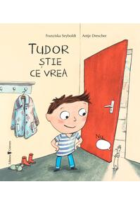 Copertă produs Tudor știe ce vrea
