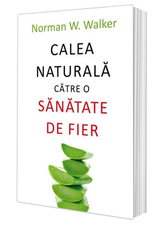 Copertă produs Calea naturală către o sănătate de fier - gallery big 2