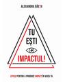 Copertă produs Tu ești impactul! - thumb 1