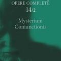 Copertă produs Mysterium Coniunctionis. Cercetări asupra separării şi unirii contrastelor sufleteşti &icirc;n alchimie (Vol. 14/2) - gallery small 