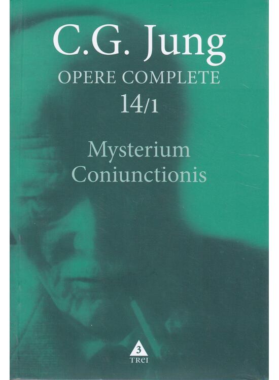 Copertă produs Mysterium Coniunctionis. Separarea şi compunerea contrariilor psihice &icirc;n alchimie (Vol. 14/1) - gallery big 1