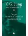 Copertă produs Despre fenomenul spiritului în artă şi ştiinţă (Vol. 15) - thumb 1