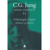 Copertă produs Psihologia religiei vestice şi estice (Vol. 11)