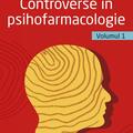 Copertă produs Controverse &icirc;n psihofarmacologie (Vol. 1) - gallery small 
