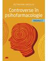 Copertă produs Controverse &icirc;n psihofarmacologie (Vol. 2) - thumb 1