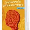 Copertă produs Controverse &icirc;n psihofarmacologie (Vol. 2) - gallery small 