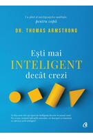 Ești mai inteligent dec&acirc;t crezi