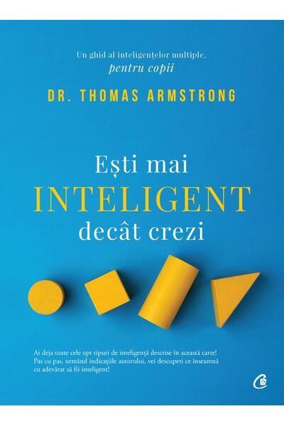Ești mai inteligent dec&acirc;t crezi