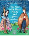 Copertă produs The man with three minds and other meaningful tales - thumb 1