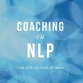 Copertă produs Coaching cu NLP - gallery small 