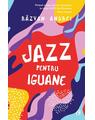 Copertă produs Jazz pentru iguane - thumb 1