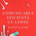 Copertă produs Comunicarea eficientă cu copiii - gallery small 