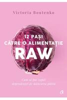 Copertă produs 12 pași către o alimentație raw
