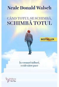 Copertă produs Când totul se schimbă, schimbă totul