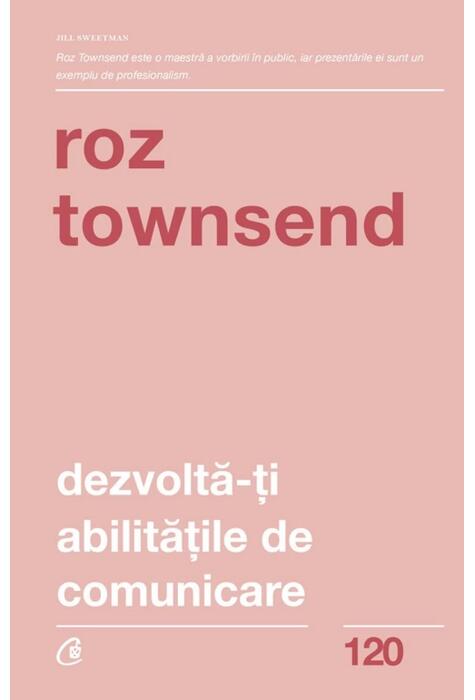 Copertă produs Dezvoltă-ți abilitățile de comunicare