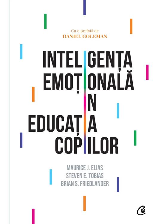 Copertă produs Inteligenţa emoţională &icirc;n educaţia copiilor - gallery big 1