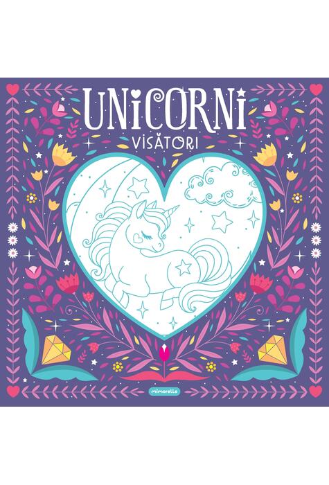 Copertă produs Unicorni visători