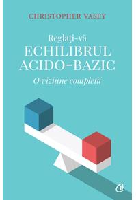 Copertă produs Reglați-vă echilibrul acido-bazic